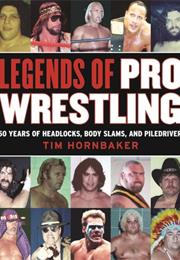 Legends of Pro Wrestling