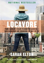 Locavore (Sarah Elton)