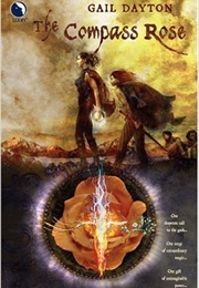 The Compass Rose (Gail Dayton)