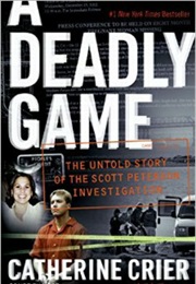 A Deadly Game (Katherine Crier)