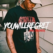Ski Mask the Slump God - You Will Regret