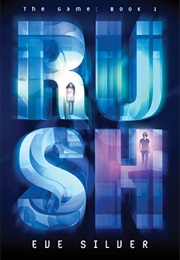 Rush (Eve Silver)