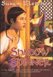 Shadow Spinner (Susan Fletcher)