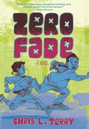 Zero Fade (Chris Terry)