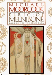 Elric of Melniboné (Michael Moorcock)