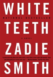 White Teeth (Zadie Smith)