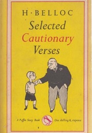 Selected Cautionary Verses (H. Belloc)