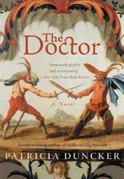 The Doctor by Patricia Duncker