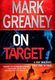 On Target (Mark Greaney)