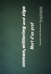 Unman, Wittering and Zigo. (1971)