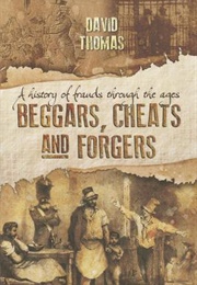 Beggars, Cheats and Forgers (David Thomas)
