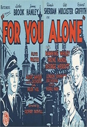 For You Alone (1945)