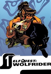 Elfquest: Wolfrider Volume 1 (Wendy Pini)