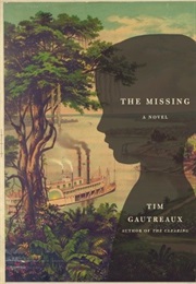 The Missing (Tim Gautreaux)