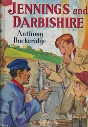 Jennings and Darbishire (Anthony Buckeridge)