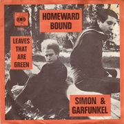 Homeward Bound - Simon & Garfunkel