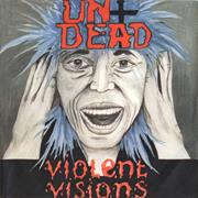 Undead - Violent Visions