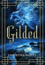 Gilded (Christina Farley)