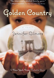 Golden Country (Jennifer Gilmore)
