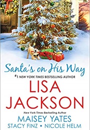 Santa's on His Way (Lisa Jackson)