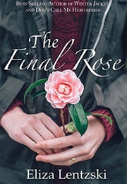 The Final Rose (Eliza Lentzski)