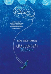 Challengeri Sügavik (Neal Shusterman)