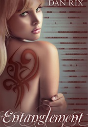 Entanglement (Dan Rix)