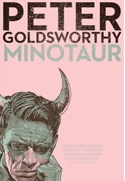 Minotaur (Peter Goldsworthy)
