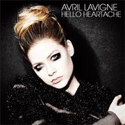Hello Heartache - Avril Lavigne