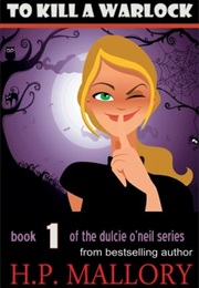 To Kill a Warlock (H.P. Mallory)