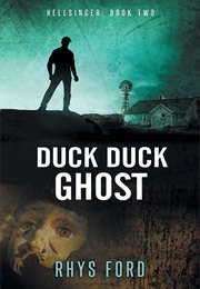 Duck Duck Ghost (Rhys Ford)