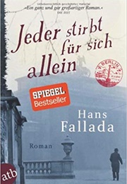 Jeder Stirbt Für Sich Allein (Hans Fallada)