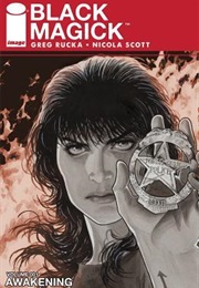 Black Magick, Volume 1: Awakening (Greg Rucka)
