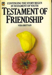 Testament of Friendship (Vera Brittain)