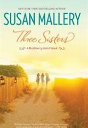 Three Sisters (Susan Mallory)