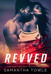 Revved (Samantha Towle)
