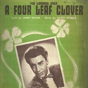 I'm Looking Over a Four Leaf Clover - Art Mooney