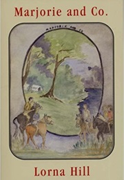 Marjorie and Co. (Lorna Hill)