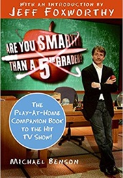 Are You Smarter Than a 5th Grader (Jeff Foxworthy)