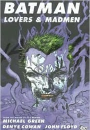 Batman Confidential, Vol. 2: Lovers and Madmen (Michael Green)