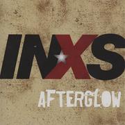 INXS - Afterglow