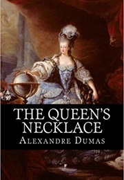 The Queen&#39;s Necklace (Alexandre Dumas)