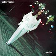 Walter Franco - Revolver