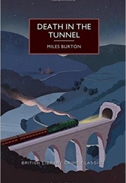 Death in the Tunnel (Miles Burton)