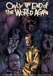 Only the End of the World Again