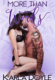 More Than Words (Karla Doyle)