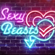 Sexy Beasts