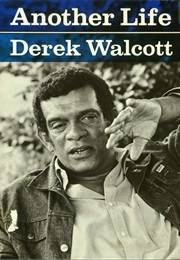 Another Life (Derek Walcott)