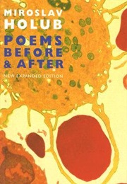 Poems: Before and After (Miroslav Holub)