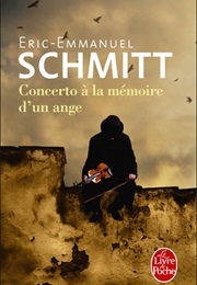 Concerto in Memory of an Angel (Eric Emmanuel Schmitt)